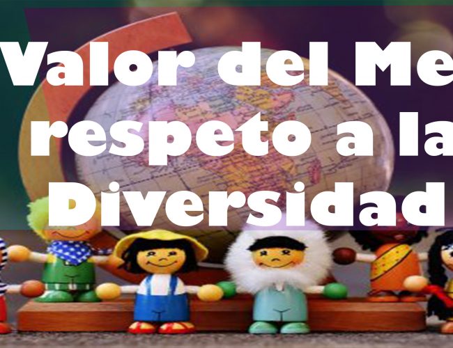 Valor del Mes respeto a la Diversidad