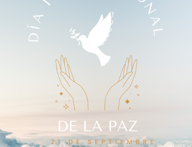 DIA INTERNACIONAL DE LA PAZ 21 DE SEPTIEMBRE